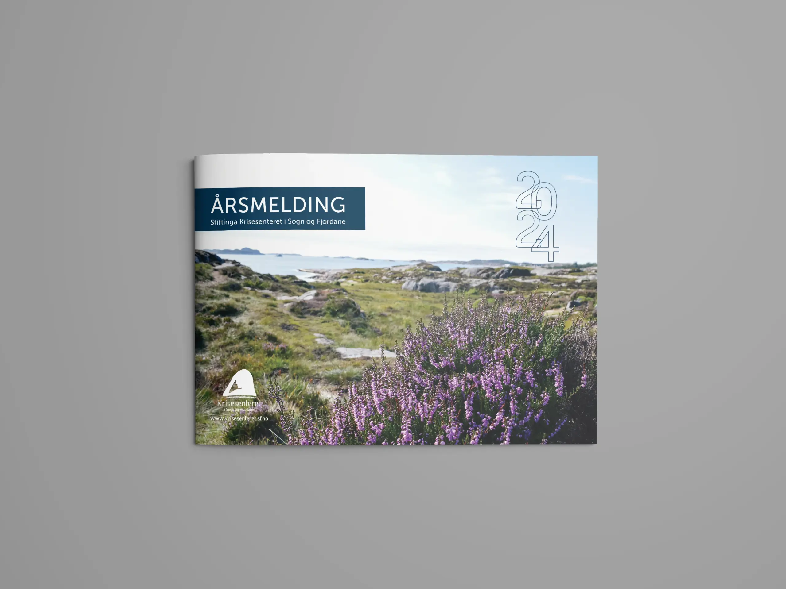Årsmelding for Krisesenteret Sogn og Fjordane • A til Å - atilaa.no